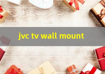 jvc tv wall mount